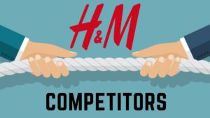 H&M的竞争对手