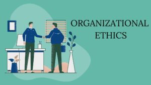 什么是组织伦理