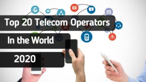 在2020年世界排名前20位的电信运营商